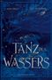 Anna Frost: Die Legende der Yokai - Tanz des Wassers, Buch