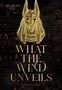 Elisabeth Zax: What the wind unveils, Buch