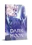 "Dark Moon: The Blood Altar" Vol. 4. Illustration eines lächelnden Charakters mit blonden Locken und weiß-blauer Kleidung., Buch