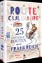 "ROUTE CULINAIRE: 25 GOURMET-ROUTEN DURCH FRANKREICH." Illustration: Napoleon auf einem Hahn. Links ein rotes Auto, Wein, Eiffelturm.