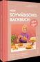 "Mein schwäbisches Backbuch: Oifach legger" von Stefanie Biedermann. Frau mit weißem Shirt und Schürze dekoriert Kuchen., Buch