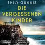 Emily Gunnis: Die vergessenen Kinder, MP3-CD