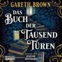 Gareth Brown: Das Buch der tausend Türen, MP3-CD