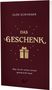 Glen Scrivener: Das Geschenk, Buch
