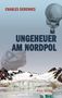 Charles Derennes: Ungeheuer am Nordpol, Buch