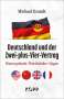 Michael Grandt: Deutschland und der Zwei-plus-Vier-Vertrag, Buch