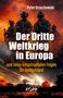 Peter Orzechowski: Der Dritte Weltkrieg in Europa, Buch