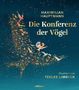 Maximilian Hauptmann: Die Konferenz der Vögel, Buch