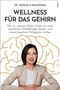 Manuela Macedonia: Wellness für das Gehirn, Buch