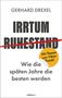 Gerhard Drexel: Irrtum Ruhestand, Buch