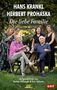 Hans Krankl: Die liebe Familie, Buch, Buch