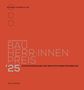 Österreichischer Bauherr:innenpreis '25. Architektur im Ringturm LXIX. Drei schwarze Kreise auf rotem Hintergrund., Buch