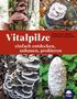 Wolfgang Friese: Vitalpilze, Buch