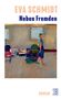 Eva Schmidt: Neben Fremden, Buch