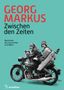 Georg Markus: Zwischen den Zeiten, Buch