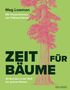 "Zeit für Bäume" von Meg Lowman, Illustrationen von Thibaud Hérem. Illustration eines großen rosa Baumes auf grünem Hintergrund., Buch