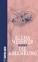 Elena Messner: Die Ablenkung, Buch
