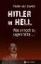 Martin van Creveld: Hitler in Hell, Buch