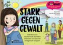 Sigrun Eder: Stark gegen Gewalt - Selbstbewusst eskalierende Konflikte erkennen und Gewalt kindgerecht stoppen, Buch