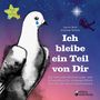 Laura Zech: Ich bleibe ein Teil von Dir - Ein liebevolles Erinnerungs- und Rituale-Buch für verwaiste Eltern und alle, die um ein Kind trauern, Buch