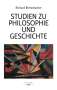 Richard Bletschacher: Studien zu Philosophie und Geschichte, Buch