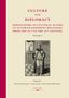 Culture and Diplomacy: Ambassadors as Cultural Actors in Ottoman-European Relations from the 16th to the 19th Century, Buch