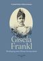 Ursula Erhart-Schwertmann: Gisela Frankl, Buch