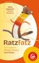Titel: Ratzfatz. Vom Zappeln, Wuseln, Wetzen und Flitzen. Autoren: Maria Hageneder, Karoline Neubauer. Illustrativer Stil., Buch