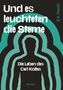 S. K. Posch: Und es leuchteten die Sterne, Buch