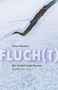 Lukas Meisner: Fluch(t), Buch