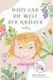 Désirée Oberreiter: Daisy und die Welt der Kräuter, Buch