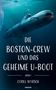 Cyrill Wyrsch: Die Boston-Crew und das geheime U-Boot, Buch