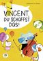 Christina Weigel: Vincent, du schaffst das!, Buch