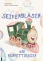 "SEIFENBLASEN UND KONFETTIREGEN" in blauer Schrift. Eine fröhliche, gezeichnete Lokomotive mit Gesicht, umgeben von Seifenblasen., Buch
