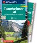 Titel: Kompass Wanderführer, Tannheimer Tal. 50 Touren von Nesselwängle bis Jungholz. Darunter Berge und ein See., Buch