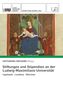 Katharina Weigand: Stiftungen und Stipendien an der Ludwig-Maximilians-Universität. Ingolstadt · Landshut · München, Buch