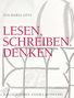 Eva-Maria Götz: Lesen, Schreiben. Denken, Buch
