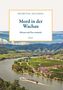Roswitha Zatlokal: Mord in der Wachau, Buch