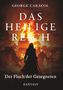 George Caracol: Das Heilige Reich - Der Fluch der Gesegneten, Buch