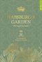 Titel: Habsburg's Garden - My Imperial Oases. Autor: Herta Margarete Habsburg-Lothringen. Goldene Blumen auf grünem Hintergrund., Buch