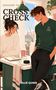 Text: "CROSS CHECK," "WOLVES OF ASHFORD," "BOOK ONE," "HALLIE QUINN." Illustration: Zwei Personen in entspannter Atmosphäre., Buch