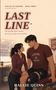 „LAST LINE. She rebuilds what's broken. He's the one who won't be fixed.“ Ein Paar in Sportkleidung in einer Hockeyarena., Buch