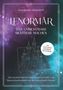 "Annabelle Watzdorf. LENORMÄR. DAS UNSICHTBARE SICHTBAR MACHEN. Silhouette eines Schlosses vor kosmischem Hintergrund.", Buch
