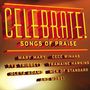 : Celebrate! Songs of Praise, CD