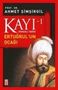 Ahmet Simsirgil: Kayi 1 - Ertugrulun Ocagi, Buch, Buch