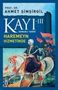 Ahmet Simsirgil: Kayi 3 - Haremeyn Hizmetinde, Buch, Buch