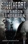 Brandon Sanderson: Steelheart - Düsmaninin Zayif Tarafi Senin En Güclü Silahin, Buch