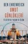Ben Ehrenreich: Umut Günlükleri, Buch