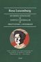 Rosa Luxemburg: Devrimin Güncelligi - Leninle Tartismalar - Örgütlenme ve Demokrasi, Buch