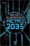 Dmitry Glukhovsky: Metro 2035, Buch